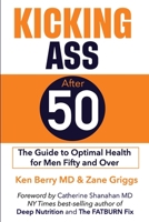 Kicking Ass After 50 B0C1J5BNWW Book Cover