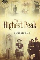 The Highest Peak 1432745166 Book Cover