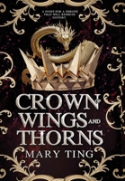 Crown of Wings and Thorns B0CWVX3GLF Book Cover