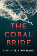 The Coral Bride 1913193322 Book Cover