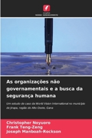 As organizações não governamentais e a busca da segurança humana (Portuguese Edition) 6209978584 Book Cover