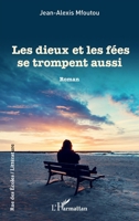 Les dieux et les fées se trompent aussi (Rue Des Écoles) (French Edition) 2343252416 Book Cover