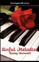 Sinful Melodies 1600540643 Book Cover