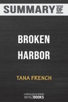 Summary of Broken Harbor: A Novel (Dublin Murder Squad) by Tana French: Trivia/Quiz for Fans 1388281988 Book Cover