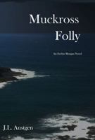 Muckross Folly 0985063025 Book Cover