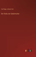 Der Krebs Der Gebarmutter 3368538160 Book Cover