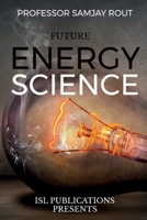 Future Energy Science 1637459076 Book Cover