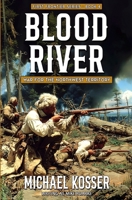 Blood River: First Frontier Series - Book 4: War for the Northwest Territory 163529598X Book Cover