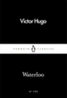 The Battle of Waterloo 1589632346 Book Cover