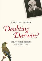 Doubting Darwin: Creationist Designs on Evolution (Blackwell Public Philosophy Series) 1405154918 Book Cover