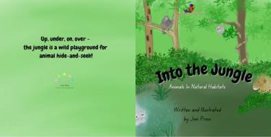 Into the Jungle 0578922444 Book Cover
