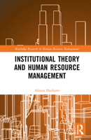 Institutional Theory and Human Resource Management (Routledge Research in Human Resource Management) 1032841281 Book Cover