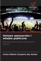 Umowa sponsorska i wladze publiczne (Polish Edition) 6209518079 Book Cover