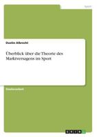 Überblick über die Theorie des Marktversagens im Sport 3668712115 Book Cover