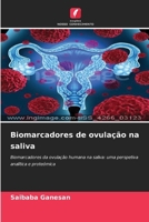 Biomarcadores de ovulação na saliva (Portuguese Edition) 6630043634 Book Cover