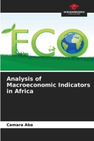 Analysis of Macroeconomic Indicators in Africa 6209900623 Book Cover