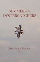 Summer of the Oystercatchers: Poems 1594981884 Book Cover