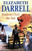 Shadows Over the Sun 0727875027 Book Cover