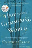 Heir to the Glimmering World 0618618805 Book Cover