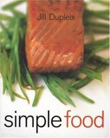 Simple Food 1552853659 Book Cover