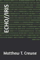 ECHO//IRIS B0F311W6FL Book Cover