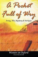 A Pocket Full of Wry: A Collection of Ironic Tales and Poetry from 144214517X Book Cover