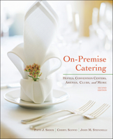 On-Premise Catering: Hotels, Convention & Conference Centers, and Clubs 0471389080 Book Cover