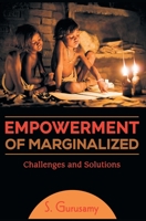 EMPOWERMENT OF MARGINALIZED CHALLENGES AND SOLUTIONS 8180943127 Book Cover
