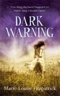 Dark Warning 1842556789 Book Cover