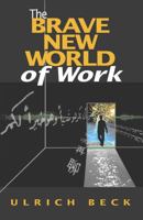 Schöne neue Arbeitswelt. Vision Weltbürgegesellschaft. 0745623980 Book Cover