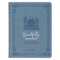 Beautifully Blended; 101 Devotions to Encourage Couples 1639529020 Book Cover