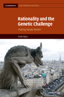 Rationality and Genetic Challenge 0521757134 Book Cover