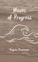 Waves of Progress 991674811X Book Cover