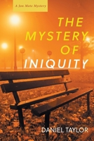 The Mystery of Iniquity 1639821236 Book Cover
