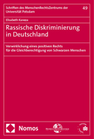 Rassische Diskriminierung in Deutschland: Verwirklichung Eines Positiven Rechts Fur Die Gleichberechtigung Von Schwarzen Menschen (German Edition) 3756014614 Book Cover