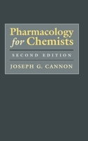 Pharmacology for Chemists 0841235244 Book Cover