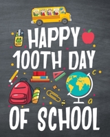 Happy 100th Day of School: Daily, Weekly and Monthly Teacher Planner Academic Year August - June Lesson Plan and Record Book with Chalkboard Cover for Best Teachers (2019-2020) Lesson Planning for Edu 1697155189 Book Cover