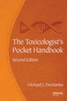 Toxicologist's Pocket Handbook 0849300096 Book Cover