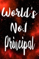 Worlds No.1 Principal: The perfect gift for the professional in your life - Funny 119 page lined journal! 1710705639 Book Cover