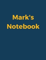 Mark's Notebook: Blue Navy Cover, College Ruled, 100 Sheets, 8.5 x 11 (Letter Size), White Paper 1677330090 Book Cover