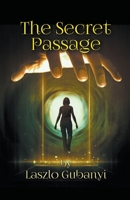 The Secret Passage B0CDZBVV91 Book Cover