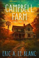 Campbell Farm: A Cindy and Tracy Novel B0GCSVH5XD Book Cover
