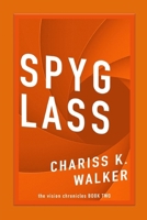 Spyglass 1496053109 Book Cover