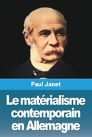 Le matérialisme contemporain en Allemagne (French Edition) 3988815314 Book Cover