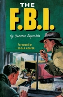 The F.B.I. 1479443921 Book Cover