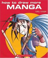 How To Draw More Manga 0439585600 Book Cover