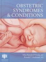 Obstetric Syndromes and Conditions (Clinical Handbook) 1850707545 Book Cover