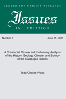 A Creationist Review and Preliminary Analysis of the History, Geology, Climate, and Biology of the Galapagos Islands 1597521809 Book Cover
