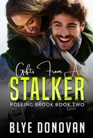 Gifts from a Stalker B0BBSTLMBD Book Cover