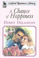 A Chance Of Happiness (Linford Romance Library) 1846179432 Book Cover